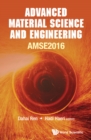 Image for Advanced Material Science and Engineering: (AMSE2016) : Shenzhen, China, 8-10 January 2016