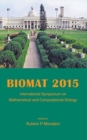 Image for Biomat 2015 - International Symposium On Mathematical And Computational Biology