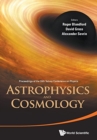 Image for Astrophysics And Cosmology - Proceedings Of The 26th Solvay Conference On Physics