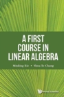 Image for First Course In Linear Algebra, A