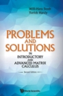 Image for Problems And Solutions In Introductory And Advanced Matrix Calculus