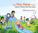 Image for Did You Hear That?: Help For Children Who Hear Voices