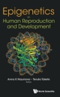 Image for Epigenetics In Human Reproduction And Development