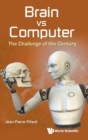 Image for Brain Vs computer  : the challenge of the century