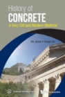 Image for History of concrete  : a very old and modern material