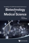 Image for Proceedings of the 2016 International Conference on Biotechnology and Medical Science