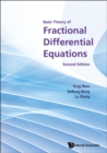 Image for BASIC THEORY OF FRACTIONAL DIFFERENTIAL EQUATIONS (SECOND EDITION): 6986.