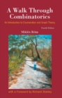 Image for Walk Through Combinatorics, A: An Introduction To Enumeration And Graph Theory (Fourth Edition)