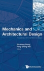 Image for Mechanics And Architectural Design - Proceedings Of 2016 International Conference