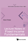 Image for Lecture Notes in Fixed Income Fundamentals