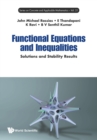 Image for Functional equations and inequalities  : solutions and stability results