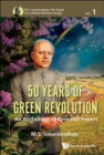 Image for 50 Years Of Green Revolution: An Anthology Of Research Papers