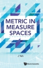 Image for Metric In Measure Spaces