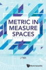Image for Metric in measure spaces