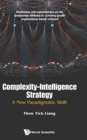 Image for Complexity-intelligence Strategy: A New Paradigmatic Shift