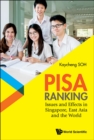 Image for Pisa Ranking: Issues and Effects in Singapore, East Asia and the World