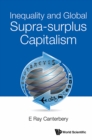 Image for Inequality and Global Supra-Surplus Capitalism