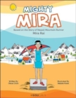 Image for Mighty Mira: Based On The Story Of Nepal Mountain Runner, Mira Raj