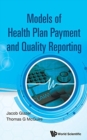 Image for Models of health plan payment and quality reporting