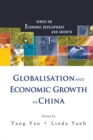 Image for Globalisation And Economic Growth In China