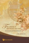 Image for Chinese In Southeast Asia And Beyond, The: Socioeconomic And Political Dimensions