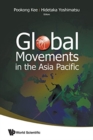 Image for Global Movements In The Asia Pacific