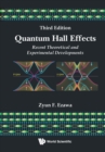 Image for Quantum Hall Effects: Recent Theoretical And Experimental Developments (3rd Edition)