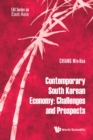 Image for Contemporary South Korean Economy: Challenges And Prospects: 7673