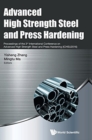 Image for Advanced High Strength Steel And Press Hardening - Proceedings Of The 3rd International Conference On Advanced High Strength Steel And Press Hardening (Ichsu2016)