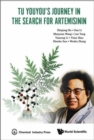 Image for Tu Youyou&#39;s Journey In The Search For Artemisinin