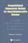 Image for Computational Chemotaxis Models For Neurodegenerative Disease