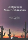 Image for Explorations In Numerical Analysis