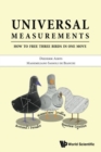Image for Universal Measurements: How To Free Three Birds In One Move
