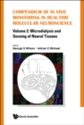 Image for Compendium of in vivo monitoring in real-time molecular neuroscience.: (Microdialysis and sensing of neural tissues)