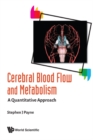 Image for Cerebral blood flow and metabolism: a quantitative approach