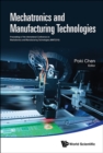 Image for The International Conference on Mechatronics and Manufacturing Technologies (MMT2016)