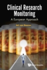 Image for Clinical Research Monitoring: A European Approach