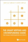Image for Stairway to grant heaven  : grant writing and crowdfunding guide for young investigators in science