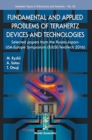 Image for Fundamental And Applied Problems Of Terahertz Devices And Technologies: Selected Papers From The Russia-japan-usa-europe Symposium (Rjuse Teratech-2016)