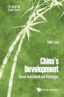 Image for China&#39;S Development: Social Investment And Challenges: 7693