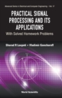 Image for Practical signal processing and its applications  : with solved homework problems