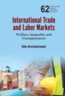 Image for International Trade And Labor Markets: Welfare, Inequality, And Unemployment