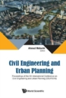 Image for Civil Engineering And Urban Planning - Proceedings Of The 5th International Conference On Civil Engineering And Urban Planning (Ceup2016)