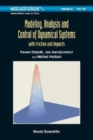 Image for Modeling, Analysis And Control Of Dynamical Systems With Friction And Impacts