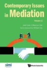 Image for Contemporary Issues In Mediation - Volume 2