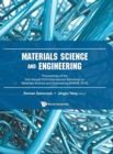 Image for Materials Science And Engineering - Proceedings Of The 2nd Annual International Workshop (Iwmse 2016)
