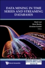 Image for Data mining in time series and streaming databases : volume 83