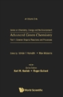 Image for Advanced Green Chemistry - Part 1: Greener Organic Reactions and Processes