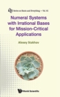 Image for Numeral Systems With Irrational Bases For Mission-critical Applications