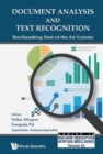 Image for Document Analysis And Text Recognition: Benchmarking State-of-the-art Systems